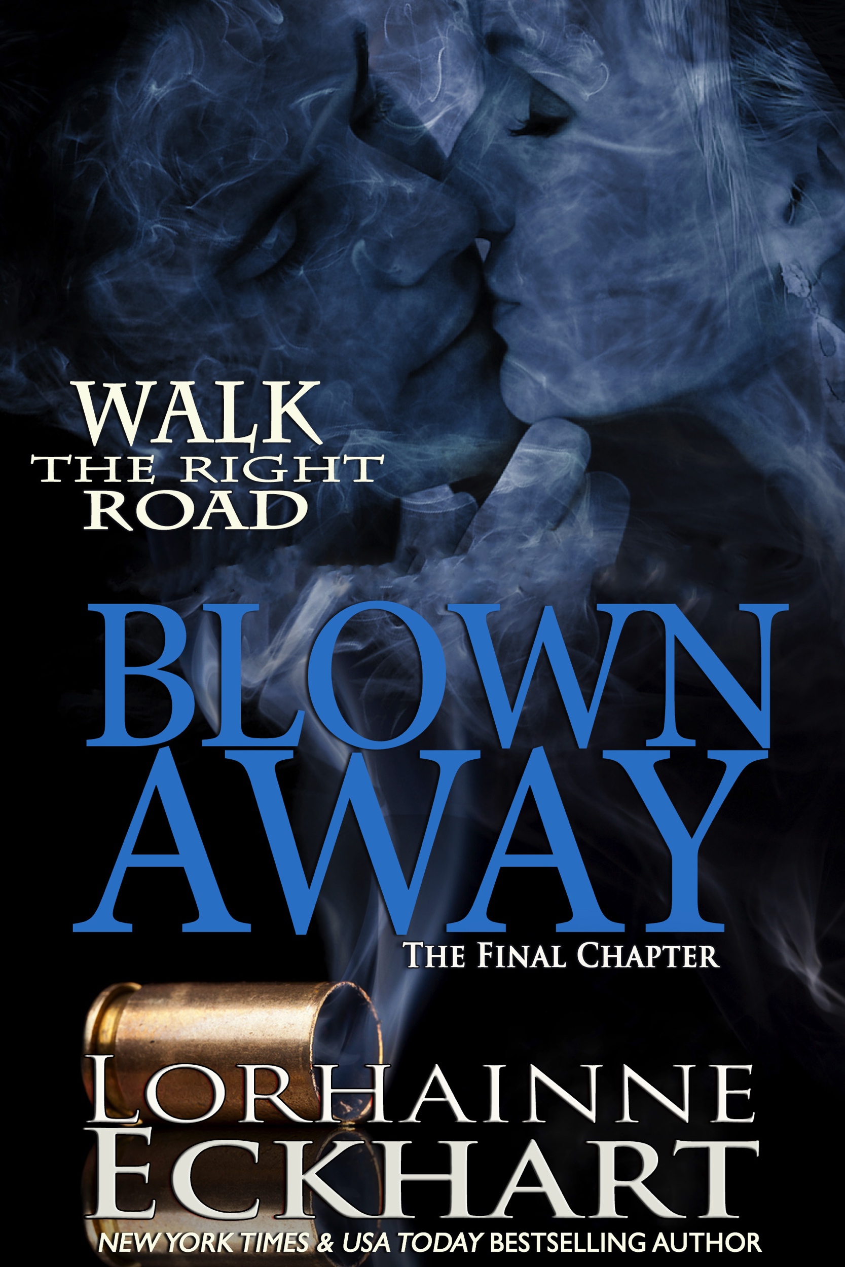 Blown Away, The Final Chapter
