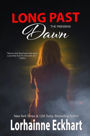 Long Past Dawn