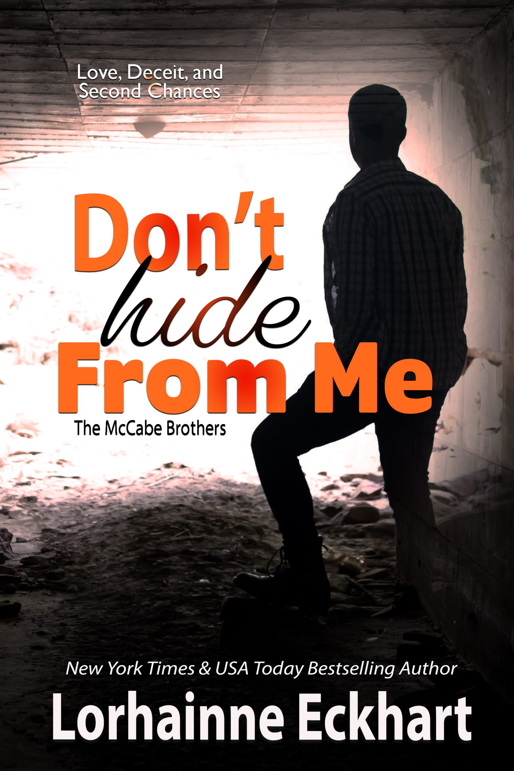 Don't Hide From Me