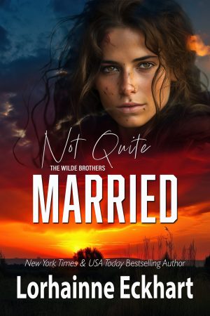 Not Quite Married, A Wilde Brothers Short