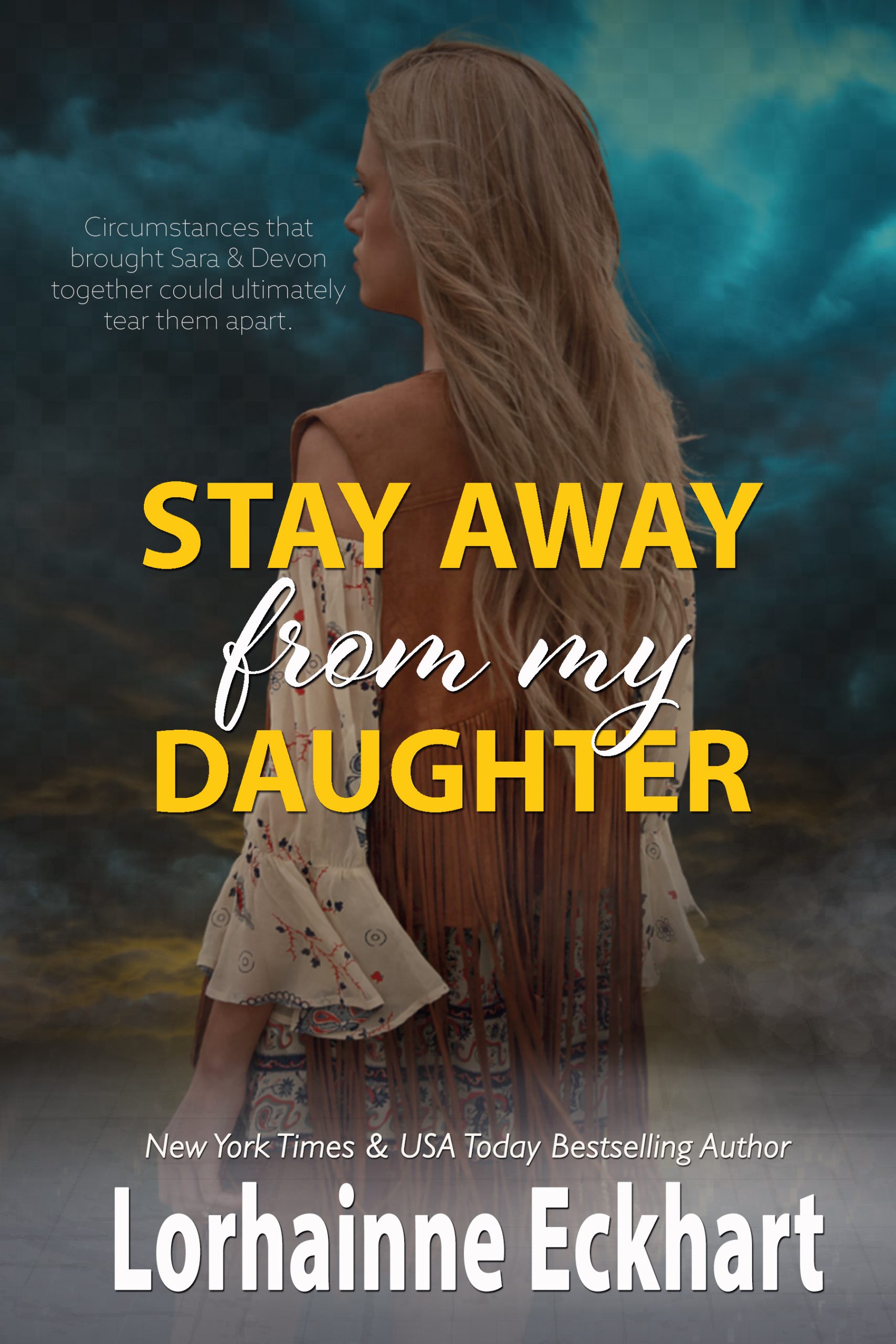 Stay Away From My Daughter