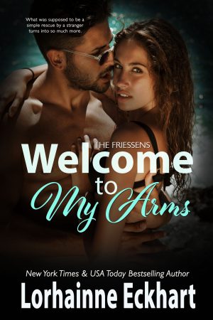 Welcome to My Arms